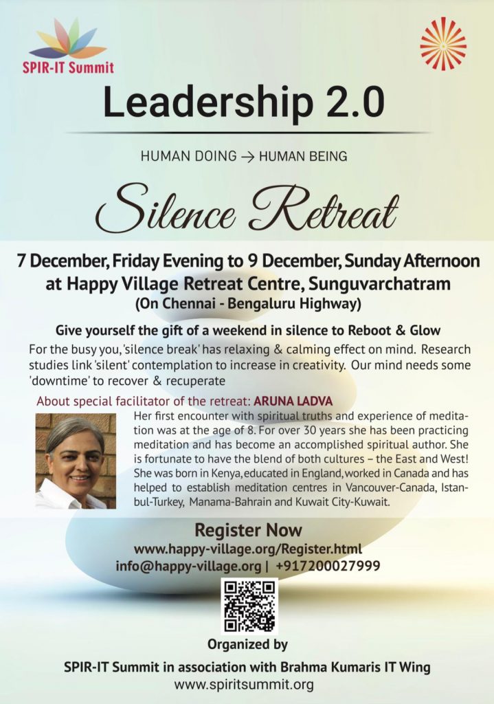 7th to 9th Dec at Chennai :Silence Retreat 2018 - Leadership 2.0